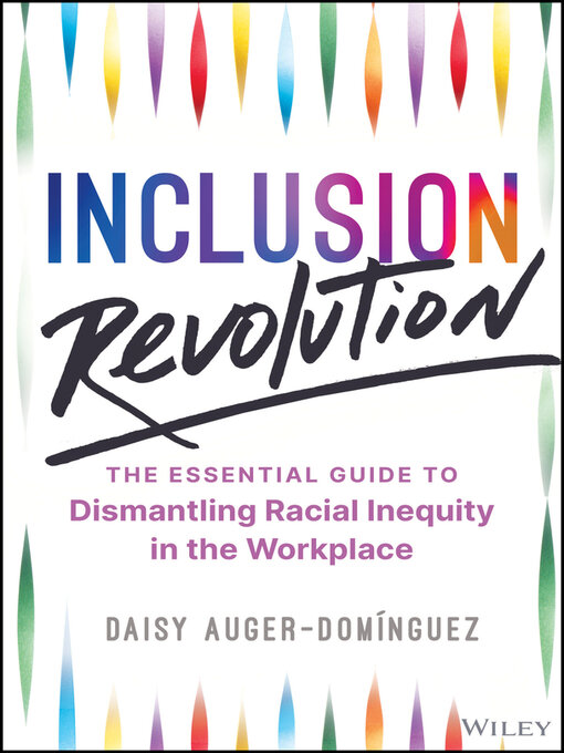 Title details for Inclusion Revolution by Daisy Auger-Dominguez - Available